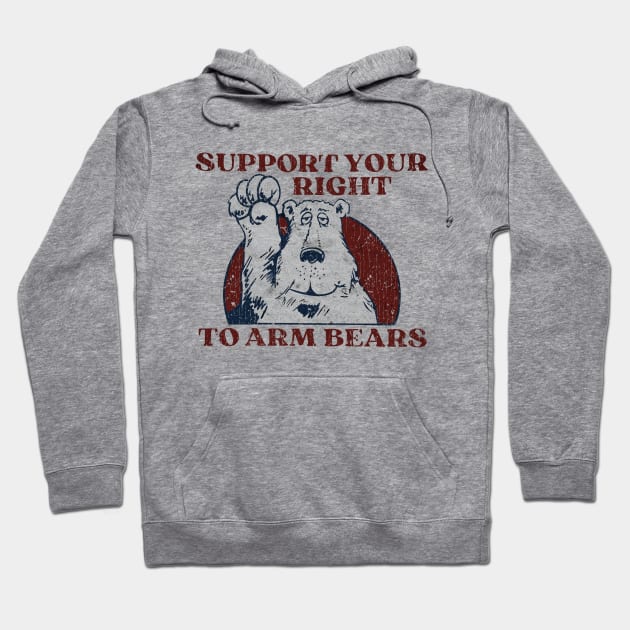 Support Your Right To Arm Bears Hoodie by RASRAP